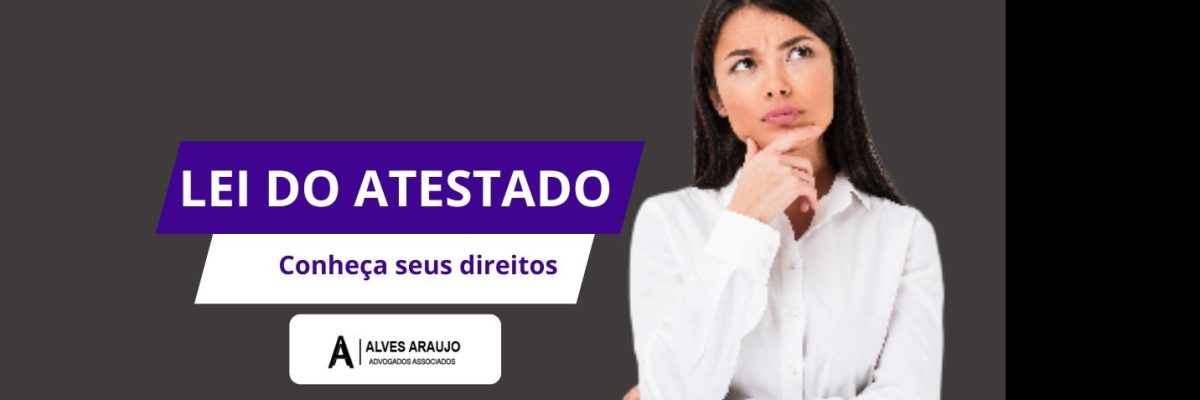 Lei do Atestado Médico