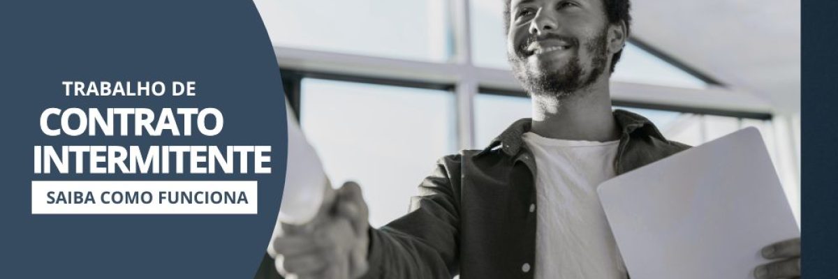 Contrato de Trabalho Intermitente