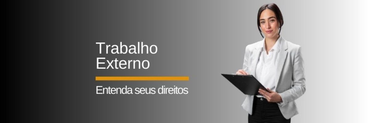 Trabalho externo e horas extras